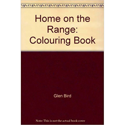 Home on the Range: Colouring Book