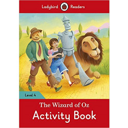 Ladybird Readers Level 4 - The Wizard of Oz Activity Book