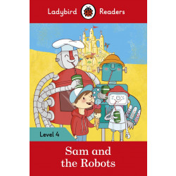 Ladybird : Read it Yourself L4 : Sam And Robots