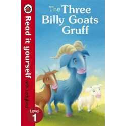 Read it Yourself Level 1 : The Three Billy Goats Gruff