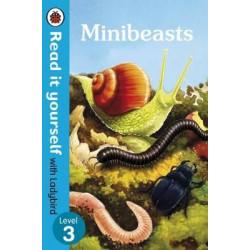 Minibeasts - Read It Yourself with Ladybird Level 3 Hardcover, 48 Pages