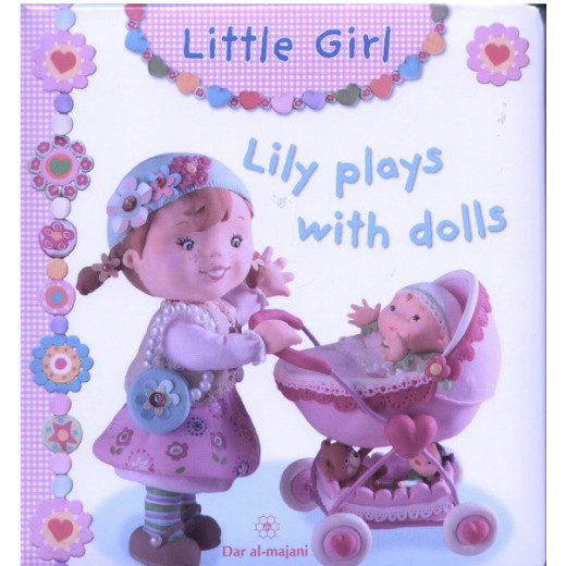 Dar Al-Majani Little Boy : Lily Plays With Dolls