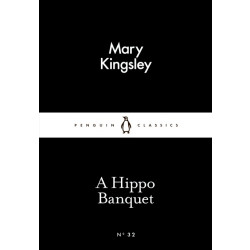 Penguin Little Black Classics, A Hippo Banquet, 64  Pages