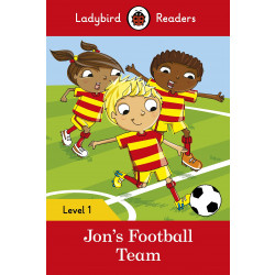 Ladybird Readers Level 1 - Jon's Football Team