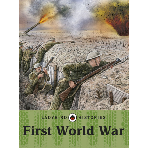 Penguin Ladybird Histories: First World War