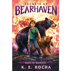 Scholastic Battle For Bearhaven (Secrets Of Bearhaven #4), 4 Book