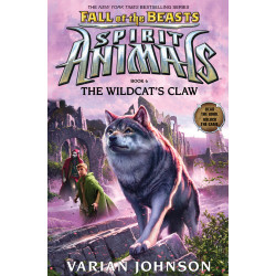 Scholastic The Wildcat's Claw (Spirit Animals: Fall Of The Beasts, Book 6), 6 Book