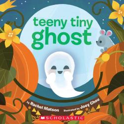 Scholastic Teeny Tiny Ghost Board book