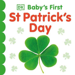 DK Books Publisher Baby’s First St Patrick’s Day Book