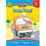 School Zone Book :Beep, Beep! - Level 1 Start to Read!