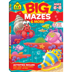 School Zone Book: Big Mazes & More Workbook