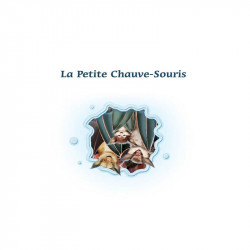 La Petit Chauve-Souris