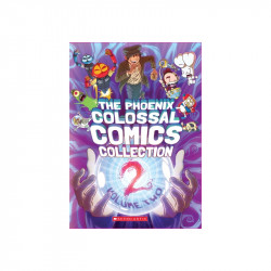 Scholastic TThe Phoenix Colossal Comics Collection: Volume Two