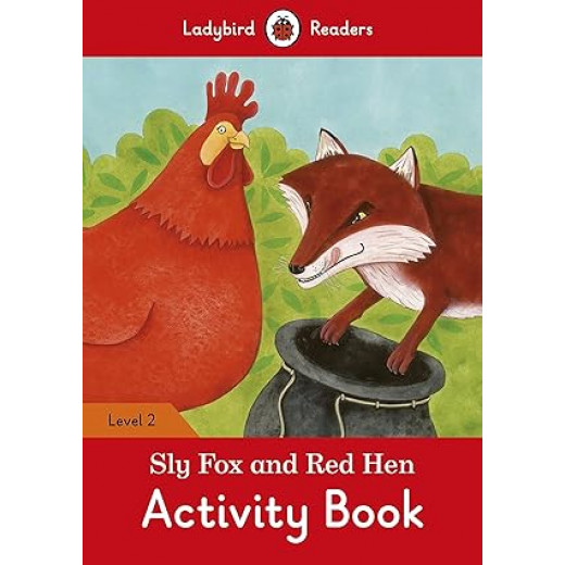 Sly Fox and Red Hen Activity Book – Ladybird Readers