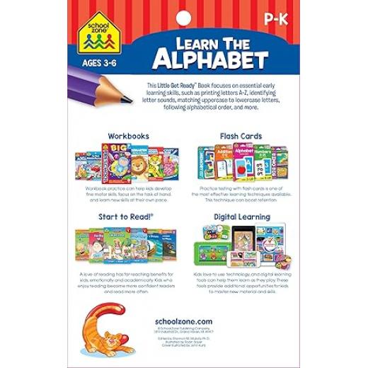 School Zone - Learn The Alphabet Workbook - Ages 4 to 6, Preschool, Kindergarten, Letter Sounds, Uppercase & Lowercase Letters, Tracing, and More (School Zone Little Get Ready!™ Book Series)