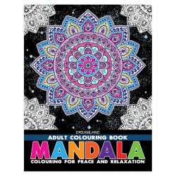 Dreamland Mandala Adult Coloring Book for Peace & Relaxation