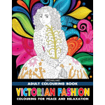 Dreamland Victorian Fashion Coloring Book for Adults