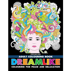 Dreamland Dreamlike Coloring Book for Adults