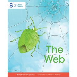 The Web: My Letters and Sounds Phase Three Phonics Reader